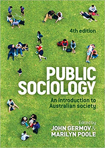 Public Sociology: An introduction to Australian society (4th Edition)